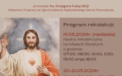 REKOLEKCJE O NAJŚWIĘTSZYM SERCU PANA JEZUSA PRZED PEREGRYNACJĄ OBRAZU W PARAFII